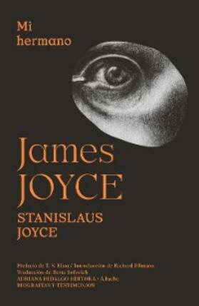 Joyce |  Mi hermano James Joyce | eBook | Sack Fachmedien