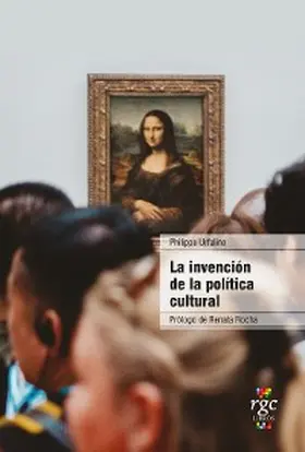 Urfalino |  La invención de la política cultural | eBook | Sack Fachmedien
