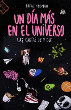 Fridman / Elffman |  Un día más en el Universo | eBook | Sack Fachmedien