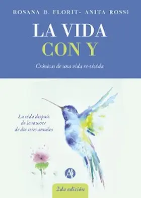 Florit / Rossi |  La vida con Y | eBook | Sack Fachmedien