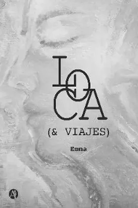 Emma |  LOCA (& VIAJES) | eBook | Sack Fachmedien