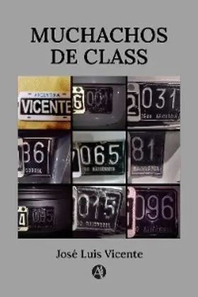 Vicente |  Muchachos de Class | eBook | Sack Fachmedien