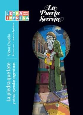 Coviello |  La piedra que late y otras leyendas argentinas | eBook | Sack Fachmedien