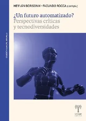 Borisonik / Rocca |  ¿Un futuro automatizado? | eBook | Sack Fachmedien