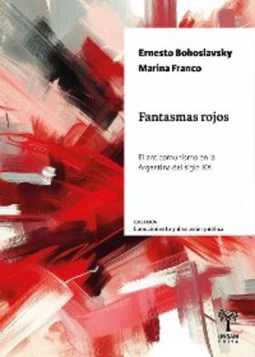 Bohoslavsky / Franco |  Fantasmas rojos | eBook | Sack Fachmedien