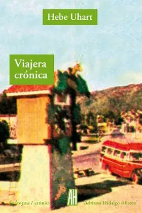 Uhart |  Viajera crónica | eBook | Sack Fachmedien