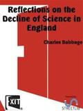 Babbage |  Reflections on the Decline of Science in England | eBook | Sack Fachmedien