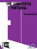 Unknown |  The Confutatio Pontificia | eBook | Sack Fachmedien