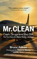Aitken |  Mr. Clean - Cash, Drugs and the CIA | eBook | Sack Fachmedien