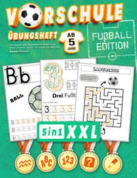 Piniecka |  Vorschule Übungsheft (ab 5) - XXL Fußball Edition | Buch |  Sack Fachmedien