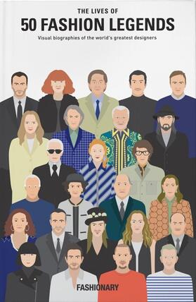 Fashionary |  The Lives of 50 Fashion Legends | Buch |  Sack Fachmedien