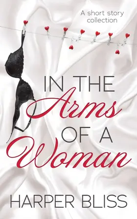 Bliss |  In the Arms of a Woman | eBook | Sack Fachmedien