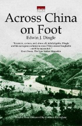 Dingle |  Across China on Foot | eBook | Sack Fachmedien
