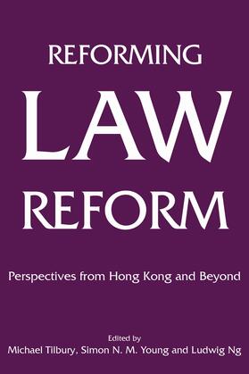 Tilbury / Young / Ng |  Reforming Law Reform | Buch |  Sack Fachmedien