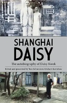 Kwok / Earnshaw / Johnston |  Shanghai Daisy | eBook | Sack Fachmedien