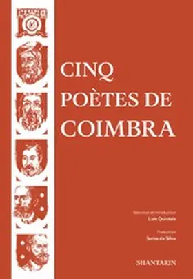 de Miranda / De Quental / Pessanha |  Cinq Poètes de Coimbra | eBook | Sack Fachmedien