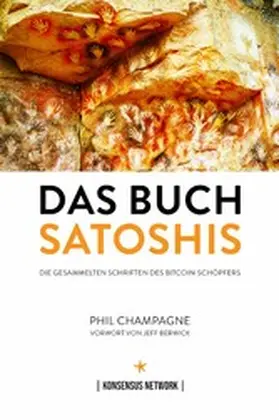 Champagne |  Das Buch Satoshis | eBook | Sack Fachmedien