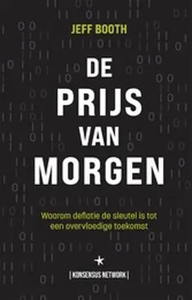 Booth / Hubach |  De Prijs van Morgen | eBook | Sack Fachmedien