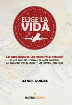 Prince / @drjonesklaus |  Elige la vida | eBook | Sack Fachmedien