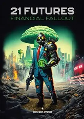 Authors / Charter / Boast |  21 Futures: Financial Fallout | eBook | Sack Fachmedien