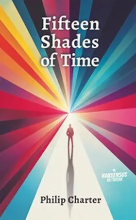 Charter |  Fifteen Shades of Time | eBook | Sack Fachmedien