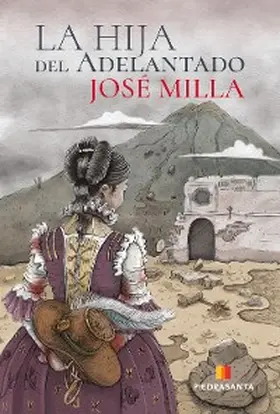 Milla |  La hija del adelantado | eBook | Sack Fachmedien