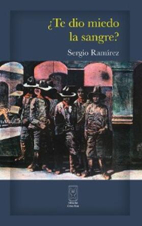 Ramírez |  ¿Te dio miedo la sangre? | eBook | Sack Fachmedien