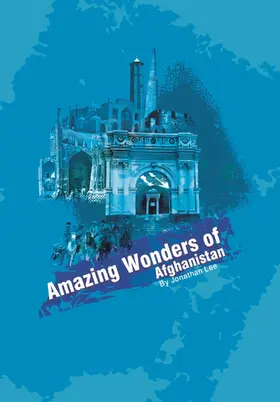 Lee |  Amazing Wonders of Afghanistan | eBook | Sack Fachmedien