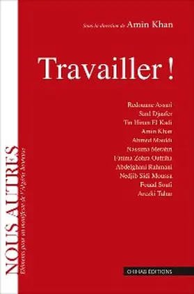 Khan |  Travailler ! | eBook | Sack Fachmedien