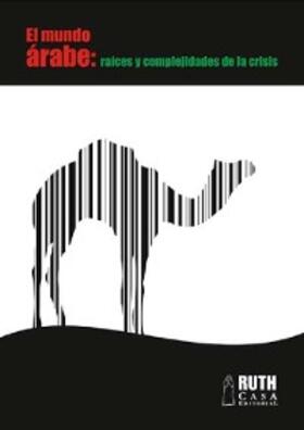 Amin |  El mundo árabe: raíces y complejidades de la crisis | eBook | Sack Fachmedien