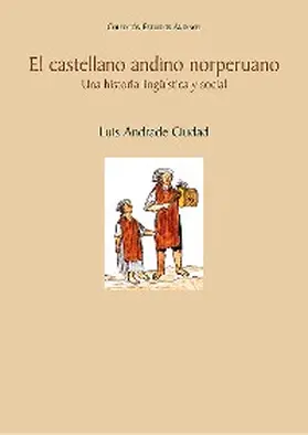 Andrade |  El castellano andino norperuano | eBook | Sack Fachmedien