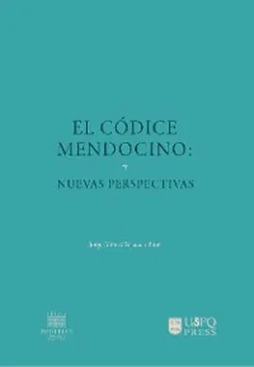 Tejada / Sgamelloti / Milani |  El Códice mendocino: nuevas perspectivas | eBook | Sack Fachmedien