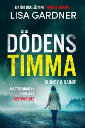 Gardner |  Dödens timma | eBook | Sack Fachmedien