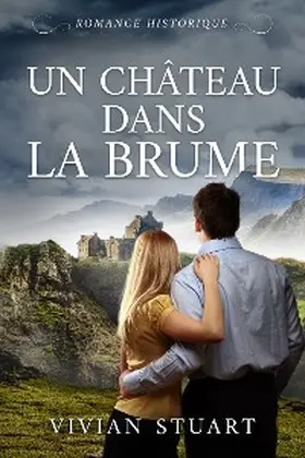 Stuart |  Un Château dans la brume | eBook | Sack Fachmedien
