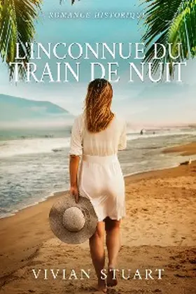 Stuart |  L'Inconnue du train de nuit | eBook | Sack Fachmedien