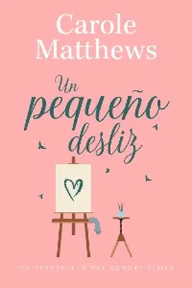 Matthews |  Un pequeño desliz | eBook | Sack Fachmedien