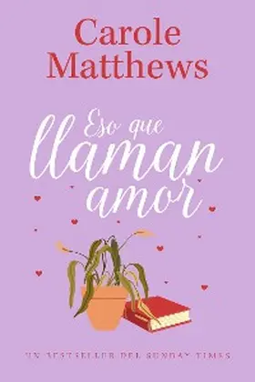 Matthews |  Eso que llaman amor | eBook | Sack Fachmedien