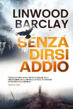 Barclay |  Senza dirsi addio | eBook | Sack Fachmedien