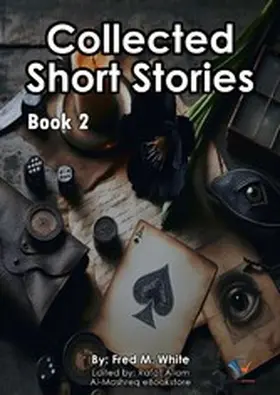 White / Allam |  Collected Short Stories - Book2 | eBook | Sack Fachmedien