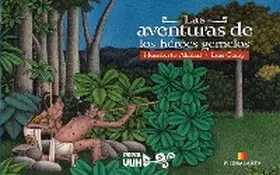 Ak´abal |  Las aventuras de los héroes gemelos | eBook | Sack Fachmedien
