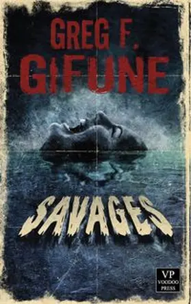 Gifune |  Savages | Buch |  Sack Fachmedien