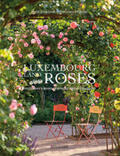 Howcroft / Majerus |  Luxembourg - Land of roses | Buch |  Sack Fachmedien