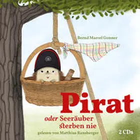 Gonner |  Pirat oder Seeräuber sterben nie | Sonstiges |  Sack Fachmedien