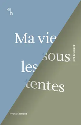 Schinker |  Ma vie sous les tentes | Buch |  Sack Fachmedien