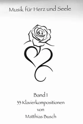 Busch |  Musik für Herz und Seele Band 1 | Sonstiges |  Sack Fachmedien