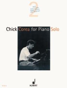 Chick Corea for Piano Solo | Sonstiges |  Sack Fachmedien