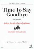 Bye |  Time To Say Goodbye | Sonstiges |  Sack Fachmedien