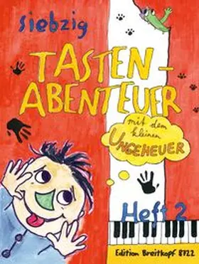 Daxböck / Haas / Schneider |  70 Tastenabenteuer Band 2 | Buch |  Sack Fachmedien