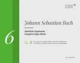 Bach / Breig |  Sämtliche Orgelwerke, Band 6 | Sonstiges |  Sack Fachmedien