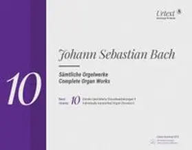 Bach / Breig |  Sämtliche Orgelwerke, Band 10 | Sonstiges |  Sack Fachmedien